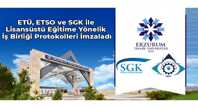 ETÜ'den ETSO ve SGK ile iş birliği 